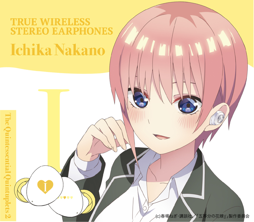 全姉妹5人分！ 五等分の花嫁∬ 完全ワイヤレスイヤホン 五等分の花嫁∬』コラボのワイヤレスイヤホンが発売決定 5つ子