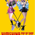 『HIMEHINA』のイベント「HIMEHINA POP UP SHOP in TOWER RECORDS」5/24～6/4　タワレコ5店舗にて開催決定！(New!!)