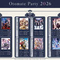 「オトメイトパーティー2026」追加出演キャスト発表！アーティスト情報公開！イベント開催記念のプレゼントキャンペーン開始！(New!!)